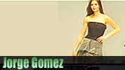 Jorge Gomez Fashion Show