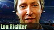 Lou Richter Videos